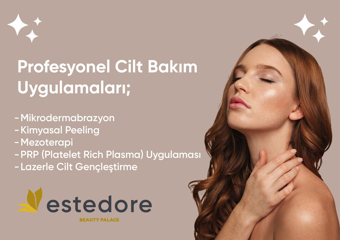 Profesyonel Cilt Bakımı: Cildinize Doğru Bakım, Parlak Bir Gelecek!